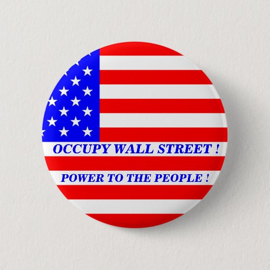 OCCUPY WALL STREET POWER ZU DEN MENSCHEN ! BUTTON (Vorderseite)