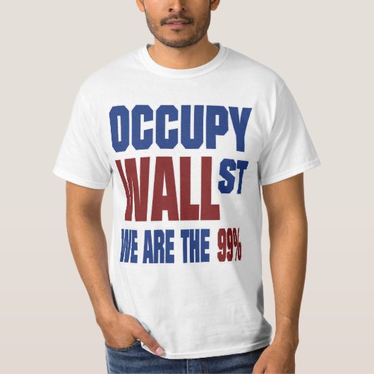 Occupy Wall Street sind wir die 99% T-Shirt (Vorderseite)