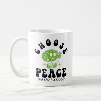 OCD Awareness & Recovery Choose Peace Over Relief Kaffeetasse