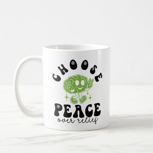 OCD Awareness & Recovery Choose Peace Over Relief Kaffeetasse (Links)
