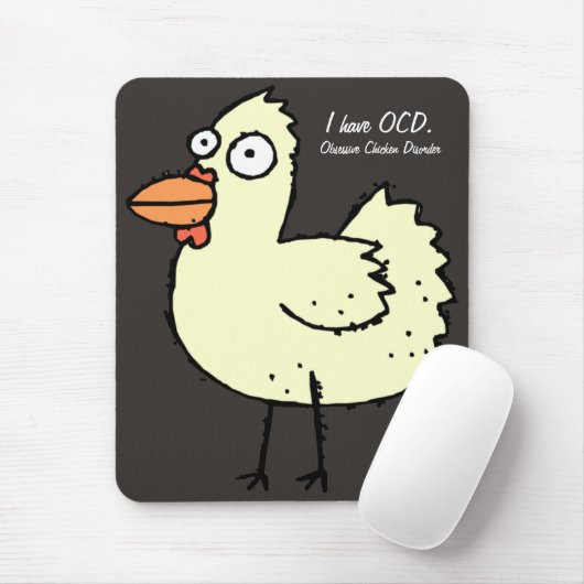OCD besessene Huhn-Störung Mousepad (Mit Mouse)