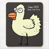 OCD besessene Huhn-Störung Mousepad (Vorne)