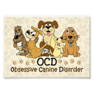 OCD besessene Hunde- Störung Fotodruck