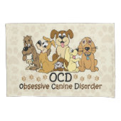 OCD besessene Hunde- Störung Kissenbezug (Vorderseite)