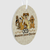 OCD besessene Hunde- Störung Ornament (Vorderseite)