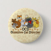 OCD besessene Katzen-Störung Button (Vorderseite)
