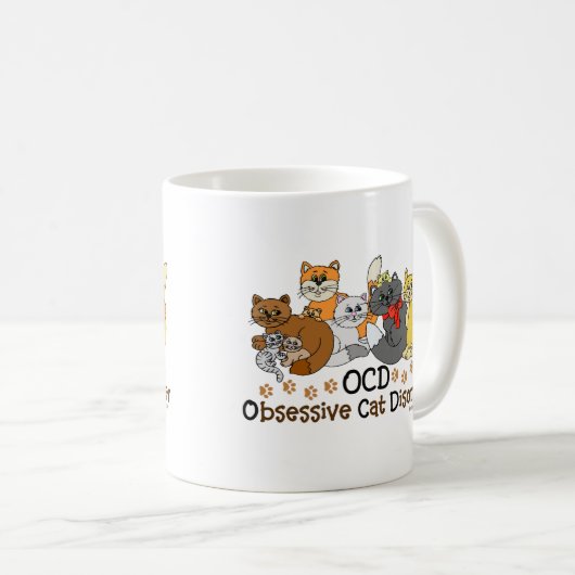 OCD besessene Katzen-Störung Kaffeetasse (VorderseiteRechts)