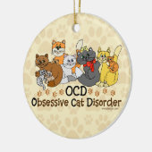 OCD besessene Katzen-Störung Keramik Ornament (Links)