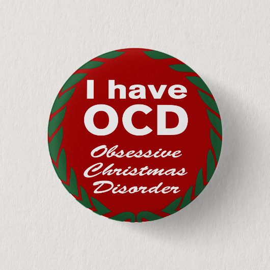 OCD besessene Weihnachtsstörung Button (Vorderseite)