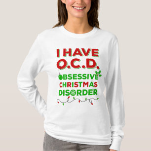 OCD besessene Weihnachtsstörungs-T - Shirts