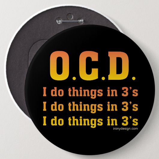 OCD Funny Sprichwort Button (Vorne & Hinten)
