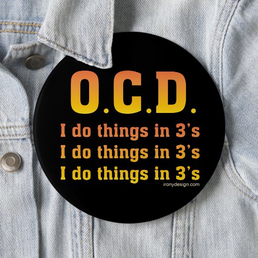 OCD Funny Sprichwort Button (Beispiel)