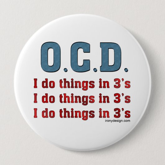 OCD I Do Things in 3 Button (Vorderseite)