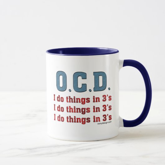 OCD I Do Things in 3 Tasse (Rechts)