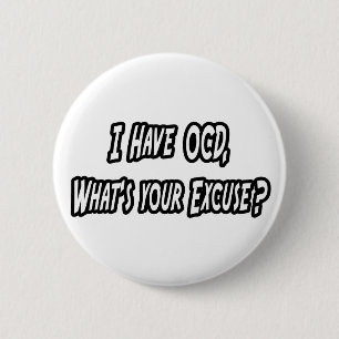 OCD... Ihr Verzeihung? Button