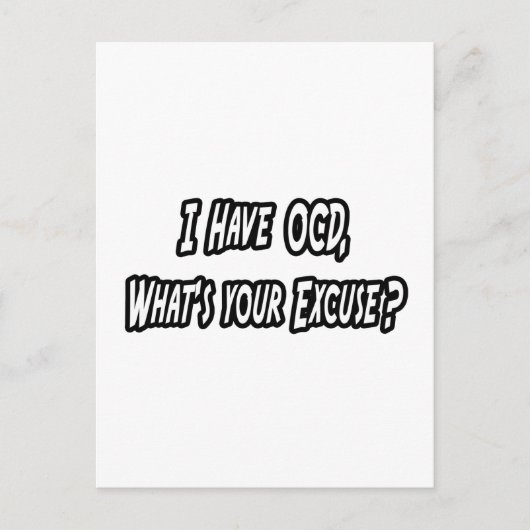 OCD... Ihr Verzeihung? Postkarte (Vorderseite)
