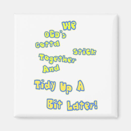 OCD ist vereint! Magnet (Vorne)