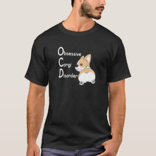 Ocd Niedlich Corgi Dog T-Shirt by Corgi