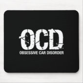 Ocd Obsessive Car Disorder Funny Lover Garage Guy  Mousepad (Vorne)
