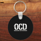 Ocd Obsessive Car Disorder Funny Lover Garage Guy  Schlüsselanhänger (Vorderseite)