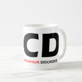 OCD - Obsessive Chihuahua-Störung Kaffeetasse (VorderseiteRechts)