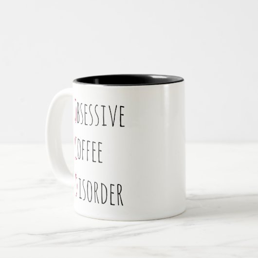 OCD OBSESSIVE KAFFEE-STÖRUNG / lustiges Kaffee-Ang Zweifarbige Tasse (Vorderseite Links)