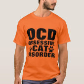 OCD OBSESSIVE KATZERKRANKUNG Funny T - Shirt (Vorderseite)