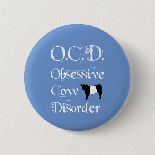 OCD Obsessive Rinderkrankheit Beliebte Galloway Button (Vorderseite)