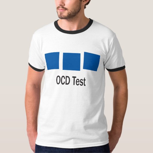 OCD-Test, sind Sie OCD T-Shirt (Vorderseite)