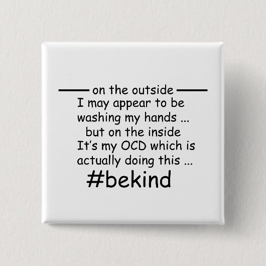 OCD - zwanghaftes Bewusstsein für Zwangsstörungen Button (Vorderseite)