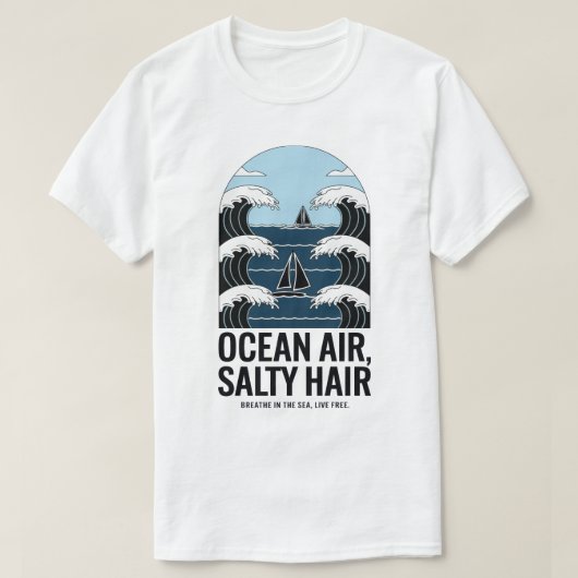 Ocean Air Salty Hair Segeln Wave Design T-Shirt (Design vorne)