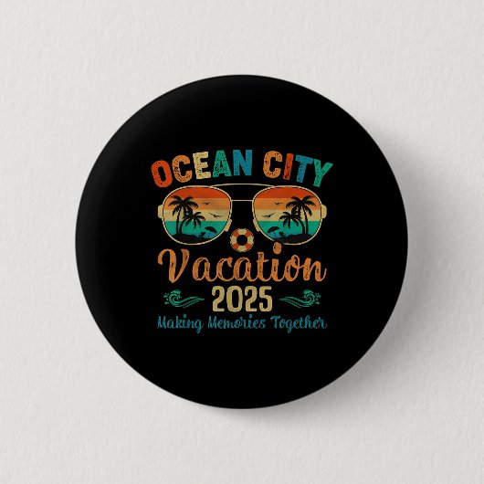 Ocean City Beach Vacation 2025 Friends Family Summ Button (Vorderseite)