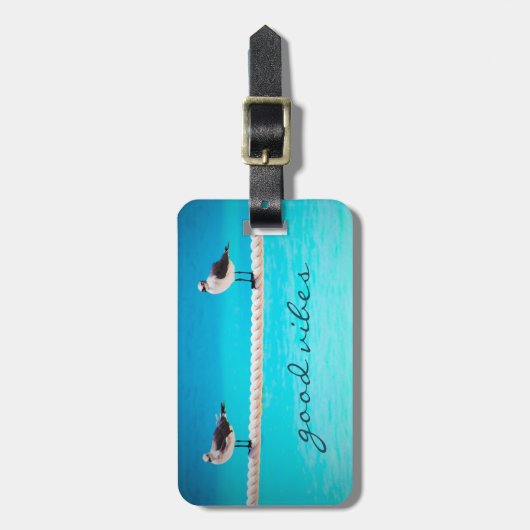 Ocean Gull Birds Foto Good Vibes Script Zitat Gepäckanhänger (Vorderseite vertikal)