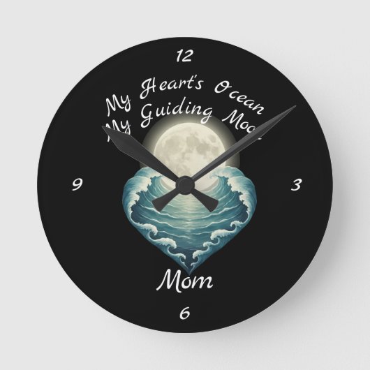 Ocean Heart Guiding Moon Mom Runde Wanduhr (Vorderseite)