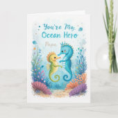 Ocean Hero Fathers Day Seepferd Vater Karte (Vorderseite)