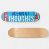 OCEAN of THOUGHTS Skateboard (Horizontal)
