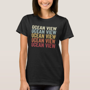 Ocean View Delaware Ocean View DE Retro Vintag Te T-Shirt