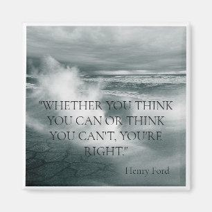 "OCEAN WAVE" INSPIRATIONELLE QUOTE HENRY FORD KÜHL MAGNET