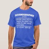 Oceanographin Noun Scientist Ocean Worker T-Shirt (Vorderseite)