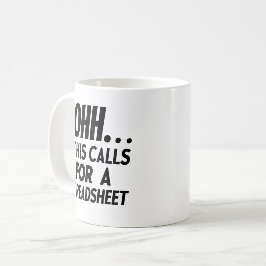 Och, das erfordert eine Tabellenkalkulation. Kaffeetasse (Vorderseite Links)