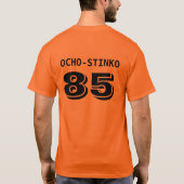 OCHO-STINKO 85 T-Shirt (Rückseite)