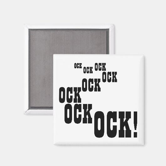 OCK! Multi-OCK! Square Magnet (Vorderseite/Rückseite)