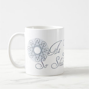Octagram, wie du siehst, so wirst du ernten, kaffeetasse