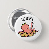 Octo-Pie Funny Octopus Pie Pun Button (Vorne & Hinten)