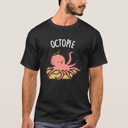 Octo-Pie Funny Octopus Pie Pun Dark BG T-Shirt (Vorderseite)