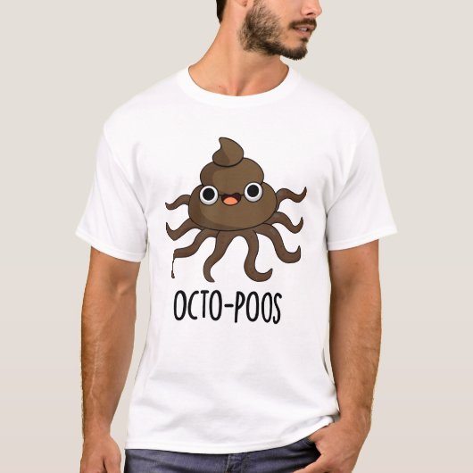 Octo-poos Funny Octopus Pun T-Shirt (Vorderseite)