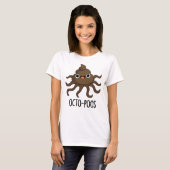 Octo-poos Funny Octopus Pun T-Shirt (Vorne ganz)