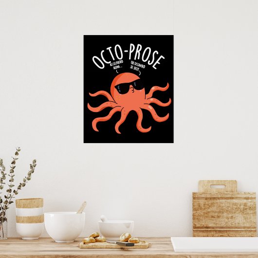 Octo-prose Funny Octopus Pun Dark BG Poster (Küche)