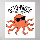 Octo-prose Funny Octopus Pun Poster (Vorne)