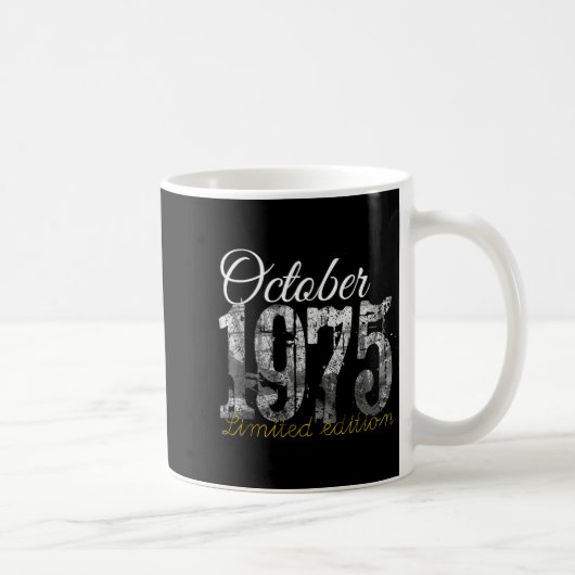 October 1975 Tee 50 Year Old Shirt 1975 50th Birth Kaffeetasse (Rechts)